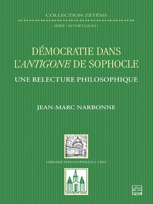 cover image of Démocratie dans l'Antigone de Sophocle. Une relecture philosophique